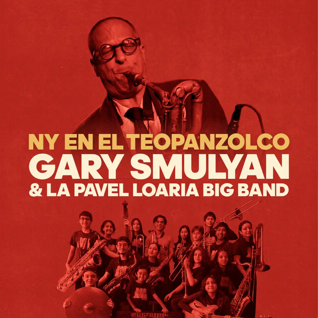 Gary Smulyan feat. Big Band Infantil y Juvenil de México · imagen de la fuente oficial